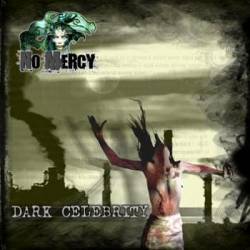 No Mercy (ITA-1) : Dark Celebrity